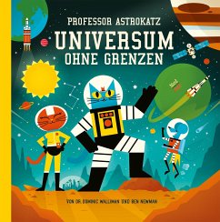 Professor Astrokatz Universum ohne Grenzen - Walliman, Dominic