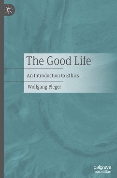 The Good Life - Pleger, Wolfgang