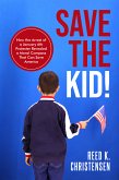 Save the Kid! (eBook, ePUB)