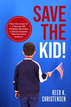 Save the Kid! (eBook, ePUB) - Christensen, Reed K.