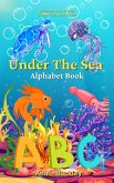 Under The Sea - Marine Alphabet Book (eBook, ePUB)