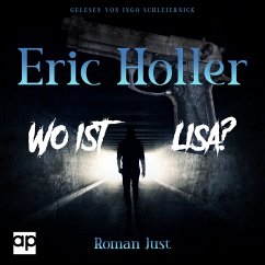 Eric Holler: Wo ist Lisa? (MP3-Download) - Just, Roman