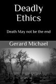 Deadly Ethics (eBook, ePUB)