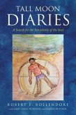 Tall Moon Diaries (eBook, ePUB)