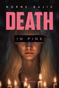 Death in Pink (eBook, ePUB) - Bajic, Djordje