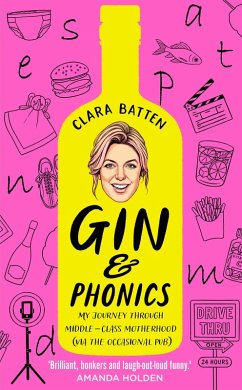 Gin and Phonics (eBook, ePUB) - Batten, Clara