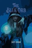 The Blue Orb (eBook, ePUB)