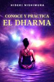 Conoce y practica el dharma (eBook, ePUB)