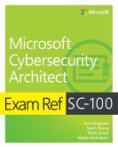 Exam Ref SC-100 Microsoft Cybersecurity Architect (eBook, PDF)