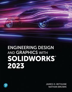 Engineering Design and Graphics with SolidWorks 2023 (eBook, PDF) - Bethune, Jim; Brown, Nathan