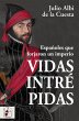 Vidas intrépidas (eBook, ePUB) - Bild 1