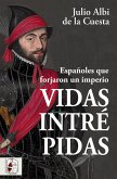 Vidas intrépidas (eBook, ePUB)