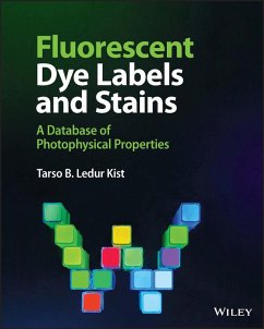 Fluorescent Dye Labels and Stains (eBook, PDF) - Ledur Kist, Tarso B.