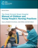The Great Ormond Street Hospital Manual of Children and Young People's Nursing Practices (eBook, PDF)