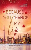 Because you change my life (eBook, ePUB)