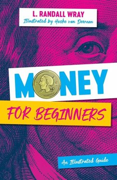 Money for Beginners (eBook, ePUB) - Wray, L. Randall