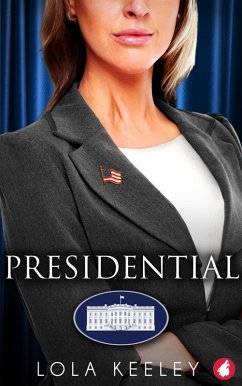 Presidential (eBook, ePUB) - Keeley, Lola