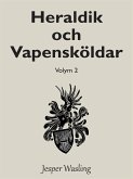 Heraldik och Vapensköldar (eBook, ePUB)