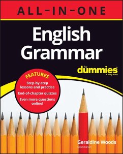 English Grammar All-in-One For Dummies (+ Chapter Quizzes Online) (eBook, ePUB) - Woods, Geraldine