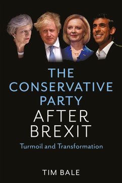 The Conservative Party After Brexit (eBook, ePUB) - Bale, Tim