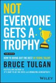 Not Everyone Gets a Trophy (eBook, PDF)