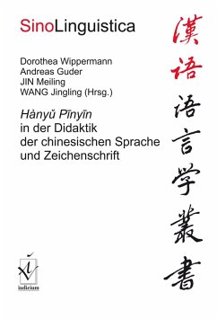 Hanyu Pinyin in der Didaktik der chinesischen Sprache und Zeichenschrift (eBook, PDF)