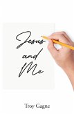 Jesus and Me (eBook, ePUB)