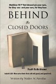 Behind the Closed Doors (eBook, ePUB)