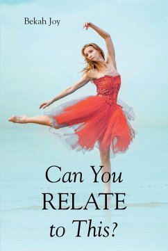 Can You Relate to This? (eBook, ePUB) - Joy, Bekah