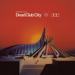 Dead Club City - Nothing But Thieves