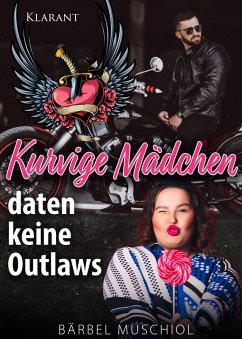 Cover Kurvige Mädchen daten keine Outlaws (eBook, ePUB)