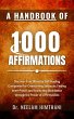 A Handbook of 1000 Affirmations (eBook,... - Bild 1