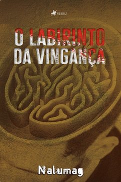 O labirinto da vinganc¸a (eBook, ePUB) - Nalumag