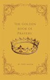 The Golden Book of Prayers (eBook, ePUB)