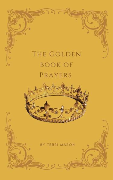 The Golden Book of Prayers (eBook, ePUB) The Golden Book of Prayers (eBook, ePUB)