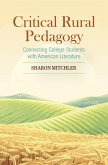 Critical Rural Pedagogy (eBook, ePUB) Critical Rural Pedagogy (eBook, ePUB)