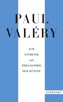 Paul Valéry: Zur Ästhetik und Philosophie der Künste (eBook, ePUB) - Valéry, Paul