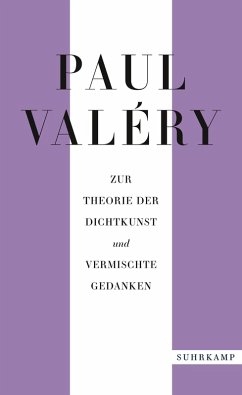 Paul Valéry: Zur Theorie der Dichtkunst und vermischte Gedanken (eBook, ePUB) - Valéry, Paul