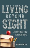 Living Beyond Sight (eBook, ePUB)