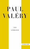 Paul Valéry: Zur Literatur (eBook, ePUB)