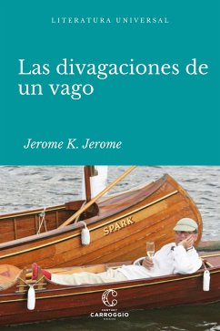 Las divagaciones de un vago (eBook, ePUB) - Jerome, Jerome K.