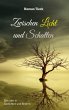 Zwischen Licht und Schatten (eBook,... - Bild 1