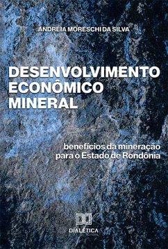 Cover Desenvolvimento Econômico Mineral (eBook, ePUB)