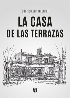 La Casa de las Terrazas (eBook, ePUB) - Baroli, Federico Sanna