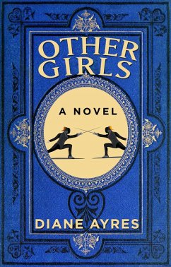 Other Girls (eBook, ePUB) - Ayres, Diane