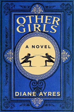 Other Girls (eBook, ePUB) - Ayres, Diane