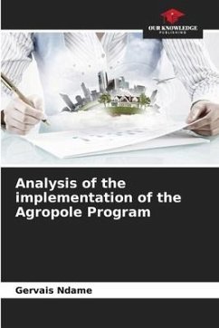 Analysis of the implementation of the Agropole Program - Ndame, Gervais