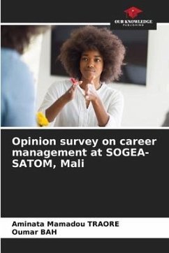 Opinion survey on career management at SOGEA-SATOM, Mali - TRAORE, Aminata Mamadou;Bah, Oumar