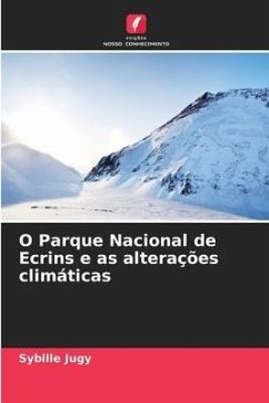 O Parque Nacional de Ecrins e as alterações climáticas - Jugy, Sybille