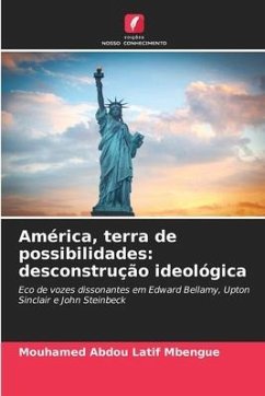 América, terra de possibilidades: desconstrução ideológica - Mbengue, Mouhamed Abdou Latif